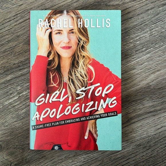 Girl, Stop Apologizing by Rachel Hollis - Picture 1 of 3